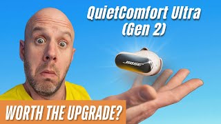 Bose Quietcomfort Ultra 2 Worth The Upgrade Or Not?