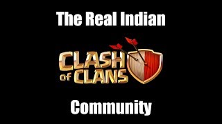 The Real Indian Clash Of Clans Community The Real Indian Clash Of Clans Community