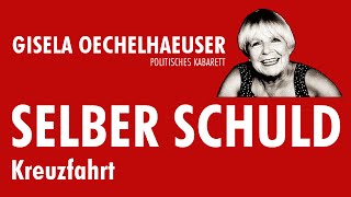 Gisela Oechelhaeuser SELBER SCHULD - Kreuzfahrt
