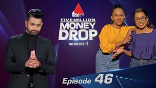 Five Million Money Drop S2 | Episode 46