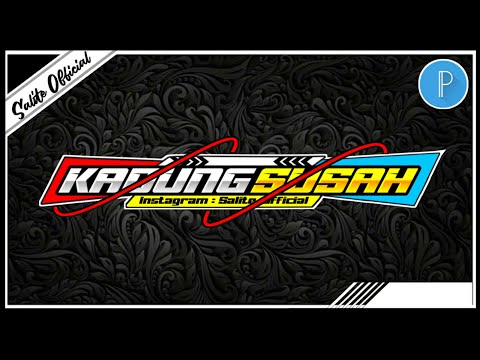 EDIT LOGO KEREN DI PIXELLAB || SIMPEL TERBARU 2020