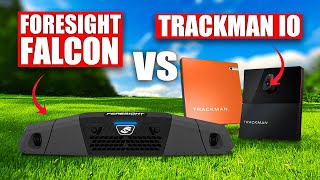 Foresight Falcon Vs Trackman Io Which Is Really The Best Of The Best?