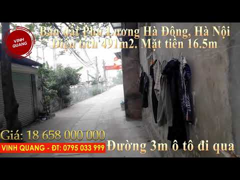 Bán đất Phú Lương Hà Đông Hà Nội. Diện tích 49m2. Mặt tiền rộng 16.5m. Đường 3m ô tô. Giá 38 tr/1m2.