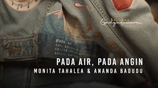 Watch Monita Tahalea Pada Air feat Ananda Badudu video