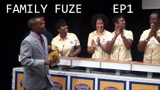 Family Fuze - Episode 1 - Segment 2