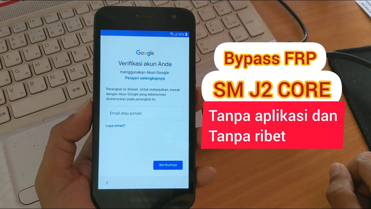 Bypass FRP SM J2 CORE, without application and without hassle Bypass FRP SM J2 CORE, without application and without hassle