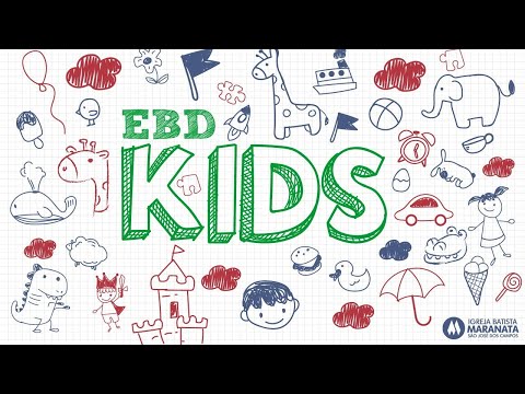 EBD Kids Principiantes e Primários 01/08/2021