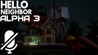 Alpha 3 | Hello Neighbor