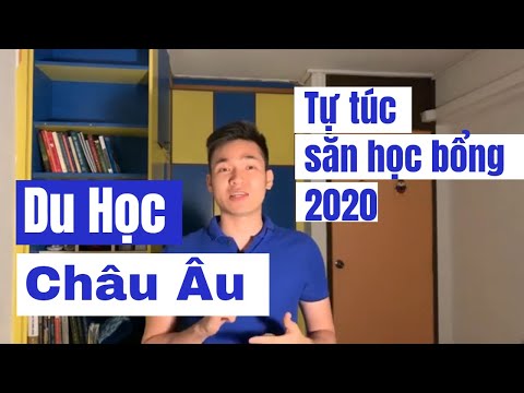 Du học Châu Âu, cách tự túc săn học bổng cho người đi làm năm 2020 #DuHoc #DuHocChauAu #HocBong