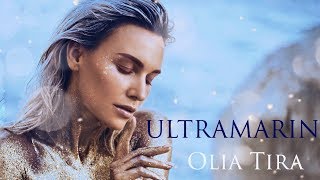 Olia Tira - Ultramarin