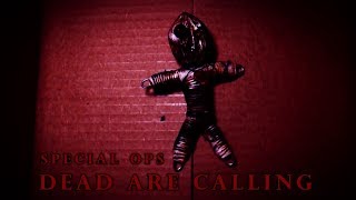 Dead Are Calling - Special Ops