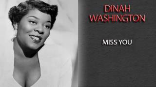 Watch Dinah Washington Miss You video