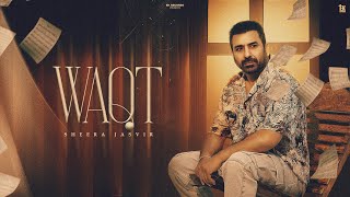Waqt Sheera Jasvir 4K Official Videohappy Shahkoti New Punjabi Song 2025 Latest Punjabi Song