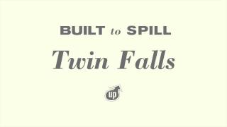 Watch Built To Spill Twin Falls video