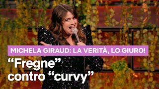 Michela Giraud E Gli Incubi Delle Ragazze Curvy La Verità, Lo Giuro Netflix Italia