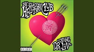 Watch Electric Hellfire Club Calling Dr Love video