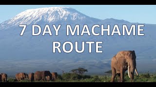 Kilimanjaro 7 Day Machame Route In 3D