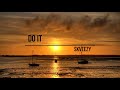 Skveezy - Do it (Original Mix)