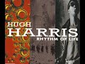 Hugh+Harris+Rhythm+Of+Life