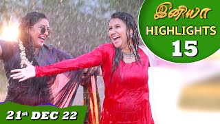 Iniya Serial Ep 15 Highlights 21St Dec 2022 Alya Manasa Saregama Tv Shows Tamil