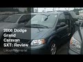 2006 Dodge Grand Caravan SXT: Review