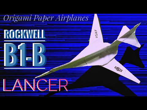 How to fold ROCKWELL B1-B LANCER.