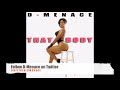 D-Menace "That Body" W/ LYRICS [new 2013 FEBRUARY MARCH R&B Hip Hop]