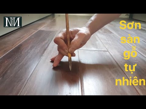 4 Bước Sơn Lại Sàn Gỗ