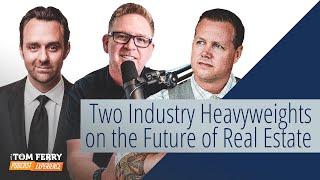 Why 2 Industry Heavyweights Joined Forces–Tim Smith & Andy Dane Carter on the Future of Real Estate