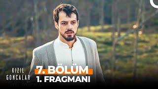 Kızıl Goncalar 7. Bölüm 1. Fragmanı | \