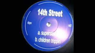 14Th Street - Superstar Dj