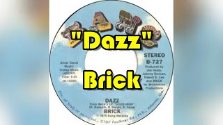 Dazz - Brick Lyrics