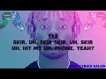 Lil Uzi Vert // Skir Skirr Lyrics