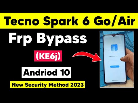 Tecno Spark 6 Go (KE6j) Android 10 Frp Bypass | Spark 6 Tecno Spark 6 Go (KE6j) Android 10 Frp Bypass | Spark 6