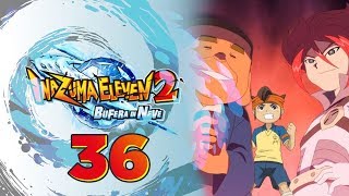 LA PARTITA CONTRO LA GENESIS! PARTE 1| INAZUMA ELEVEN 2 ITA | Ep 36