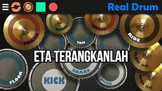 Real Drum - Eta Terangkanlah