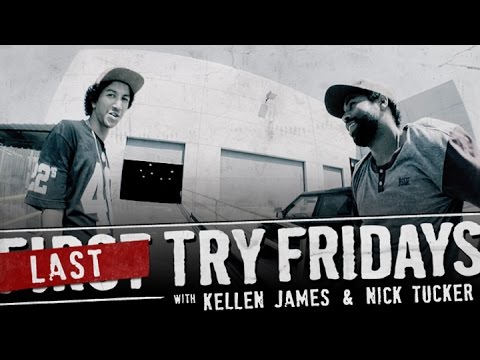 Kellen James - First Try Friday