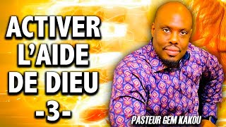 HELP FROM ABOVE_Comment activer l'aide de Dieu 3