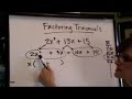 factoring trinomials with "a" greater than 1