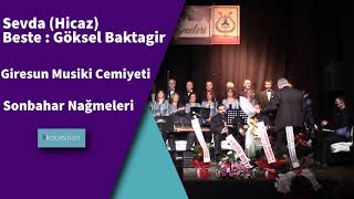 Enstrümantal Sevda Hicaz Beste Göksel Baktagir Giresun Mui Cemiyeti Saz Heyeti