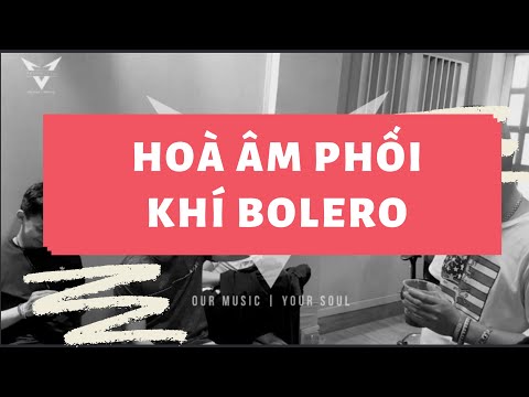Hướng Dẫn Hoà âm Phối Khí Bolero - VprodMusic