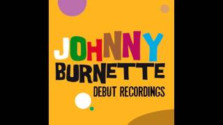 Watch Johnny Burnette I Love You So video
