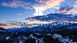 Whistler and Stevens Pass Ski Trip