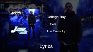Watch J Cole College Boy video