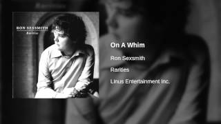 Watch Ron Sexsmith On A Whim video