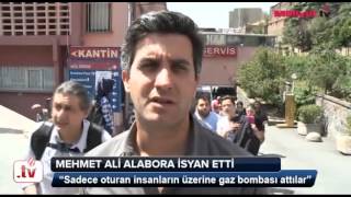 İşte Mehmet Ali Alaboradan Gezi Parkında Yaşanan Olaylar.