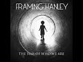 Twisted Halos - Framing Hanley