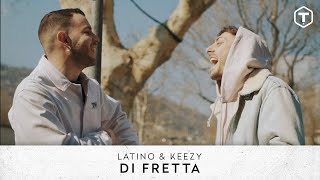 Latino & Keezy - Di Fretta