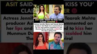 Babitaji Scolded Asit Modi He Once Said I Want To Kiss You To Jennifer Mistry