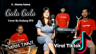 Download lagu Versi Tanji Enak Banget❗COVER GALA GALA ❗❗Voc ENDANG EFD || ELAN SOLMET feat PUTRA PANGGUGAH